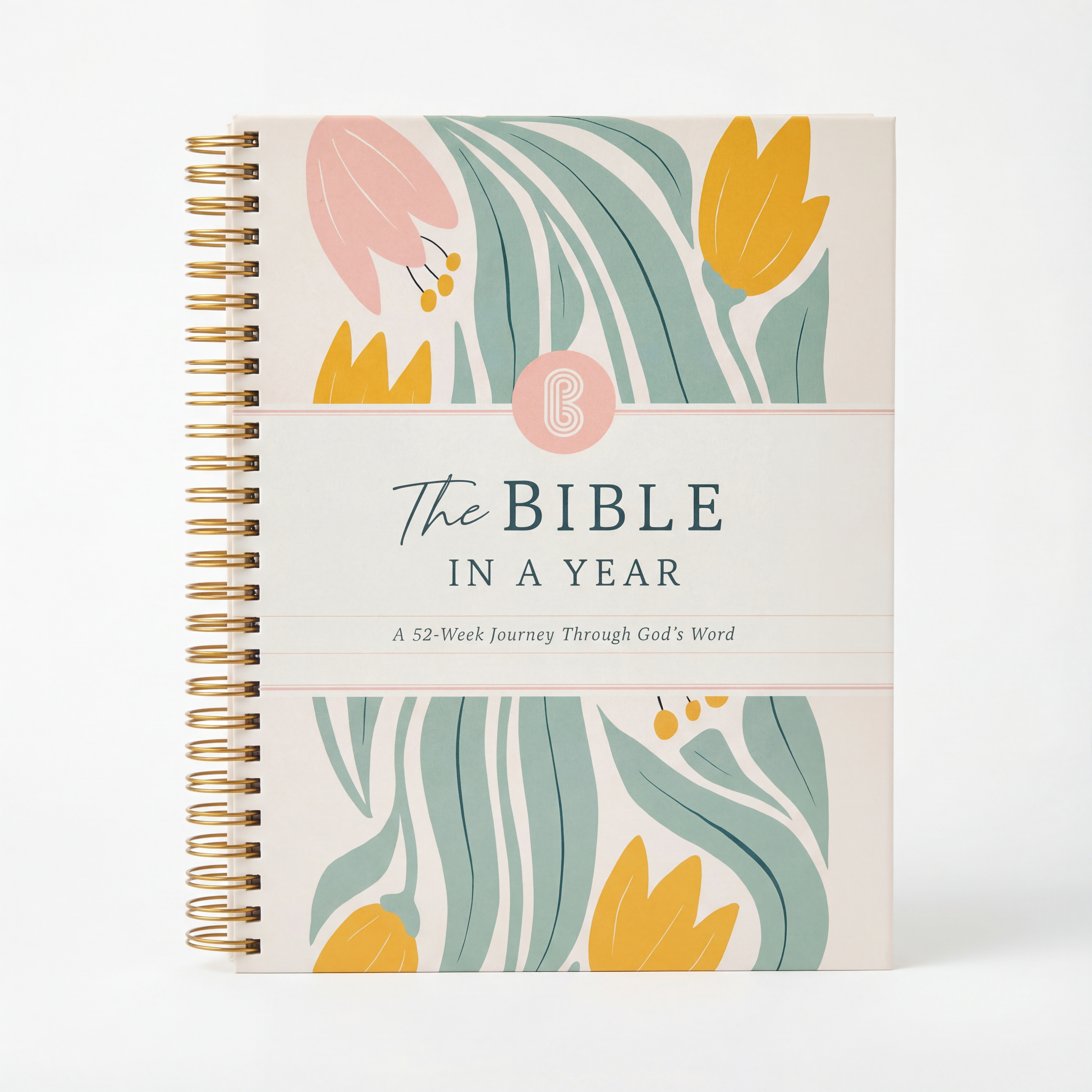 The Bible In A Year: A 52-Week Journey Through God's Word